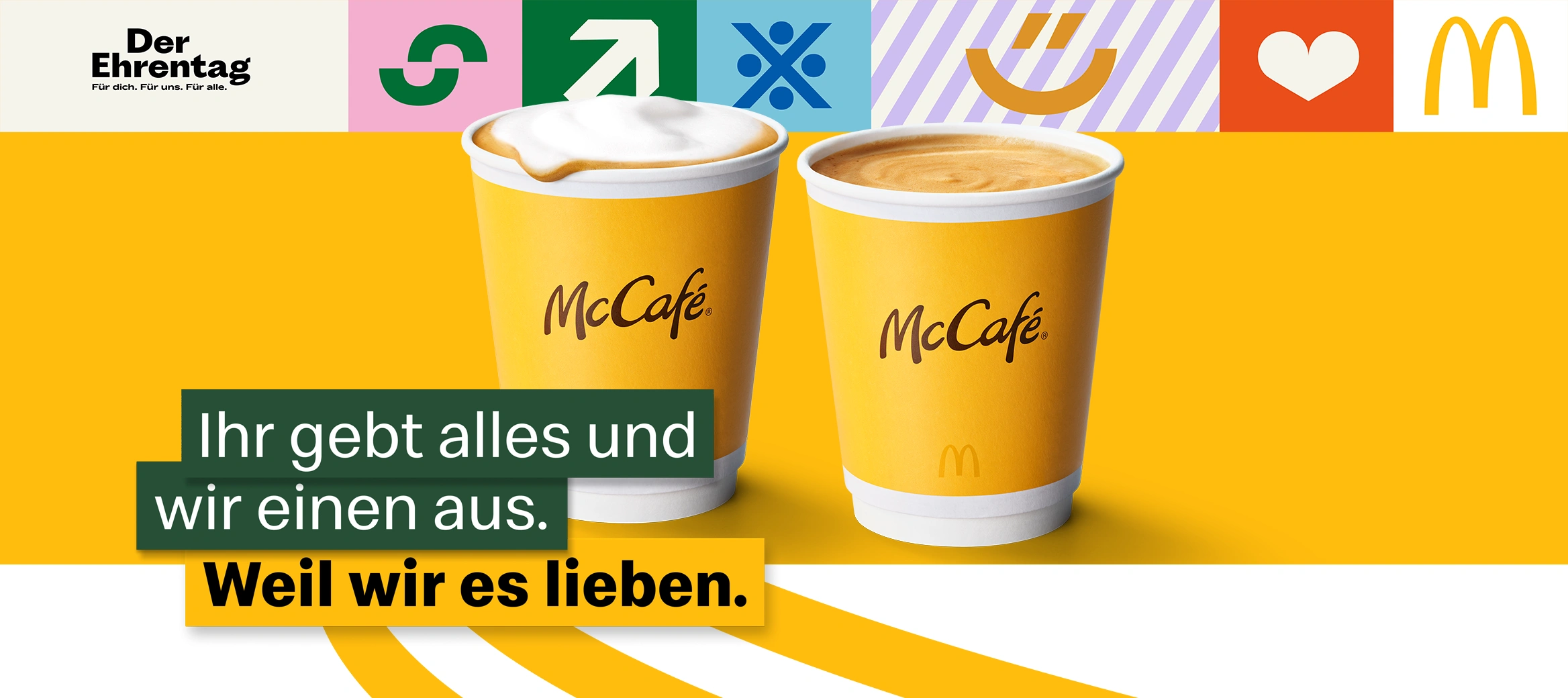 Ihr gebt alles und wir einen aus. Weil wir es lieben.